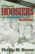 Hoosiers The Fabulous Basketball 2nd Edition