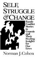 Self Struggle & Change Family Conflict