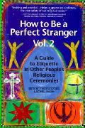 How To Be A Perfect Stranger Volume 2