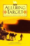 Alluring Target In Search Of Secrets Of