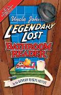Uncle Johns Legendary Lost Bathroom Readers