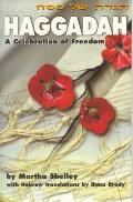 Haggadah A Celebration Of Freedom