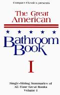 Great American Bathroom Book Volume 1