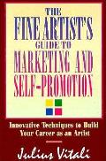 Fine Artists Guide To Marketing & Self Promotion