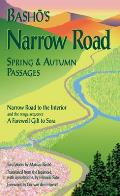 Bashos Narrow Road Spring & Autumn Passages