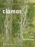 Clamor: Poems