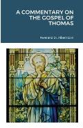 A Commentary on the Gospel of Thomas