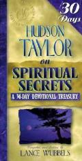 Hudson Taylor On Spiritual Secrets