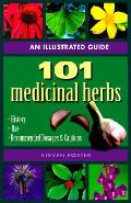101 Medicinal Herbs An Illustrated Guide
