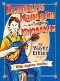 Bluegrass Mandolin for the Complete Ignoramus! [With Online Audio] [With CD (Audio)]