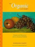 Organic Gourmet Recipes & Resources From