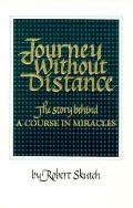 Journey Without Distance