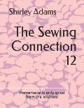 The Sewing Connection 12: Shirley Adams Sewing Connection