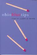 Ohio Blue Tips A Book Of Poems - Signed Edition