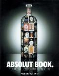 Absolut Book The Absolut Vodka Advertising Story
