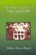 A Historic Sampler of Tallahassee and Leon County