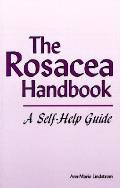 Rosacea Handbook A Self Help Guide