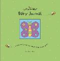 Humble Bumbles Baby Journal A Keepsake Journal for Babys First Three Years