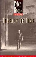 Threads Of Time Recollections