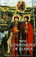 New Confessors Of Russia Volume 1
