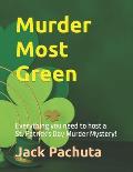 Murder Most Green: Everything you need to host a St. Patrick's Day Murder Mystery!