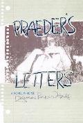 Praeder's Letters
