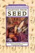 Starting From Seed Brooklyn Botanic Gard