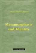 Metamorphosis & Identity