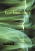 Pure Immanence Essays On A Life