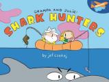 Grampa & Julie Shark Hunters