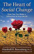 Heart of Social Change How to Make a Difference in Your World
