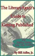Literary Agents Guide To Getting Published