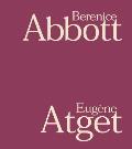 Berenice Abbott & Eugene Atget