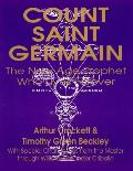 Count Saint Germain - The New Age Prophet Who Lives Forever