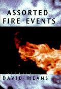 Assorted Fire Events Stories