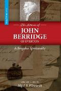 The Letters of John Berridge of Everton: A Singular Spirituality (HC)