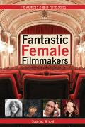 Fantastic Female Filmmakers