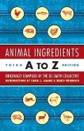 Animal Ingredients A To Z 3rd Edition