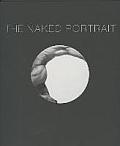 The Naked Portrait: 1900 to 2007