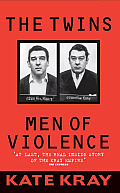The Twins: Men of Violence
