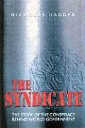 Syndicate The Story of the Coming World Government