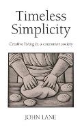Timeless Simplicity Creative Living In