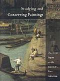 Studying and Conserving Paintings: Occasional Papers on the Samuel H. Kress Collection