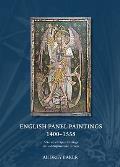 English Panel Paintings 1400-1558: A Survey of Figure Paintings on East Anglian Rood-Screens