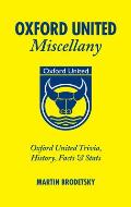 Oxford United Miscellany: Oxford United Trivia, History, Facts & STATS