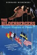 Bilderbergers Puppet Masters of Power