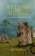 Beyond the Henge: Exploring Avebury's World Heritage Site