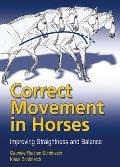 Correct Movement in Horses: Improving Straightness and Balance