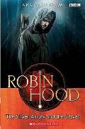 Robin Hood: the Silver Arrow and the Slaves