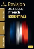 GCSE Essentials Aqa French Revision Guide